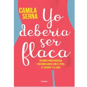 Yo Debería Ser Flaca