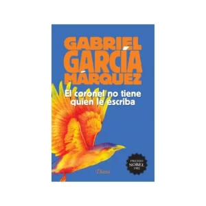 EL CORONEL NO TIENE QUIEN LE ESCRIBA