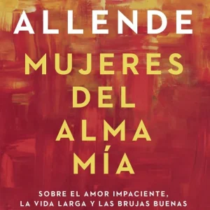 Mujeres del alma mía
