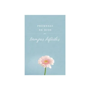 Promesas De Dios Para Tiempos Difíciles