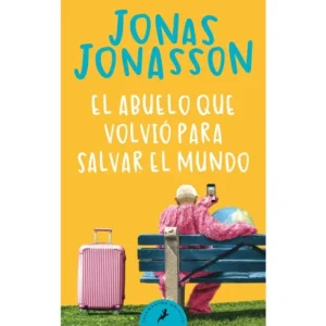 El abuelo que volvió para salvar el mundo